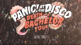 Panic! At The Disco - Death Of A Bachelor Tour (Week 3 Recap)