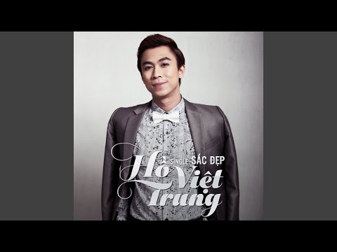 Sắc đẹp - Hồ Việt Trung