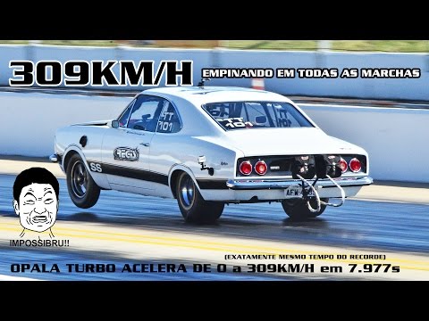 Opala Turbo  - 7.977@309km/h - exatamente mesmo tempo do recorde da TT
