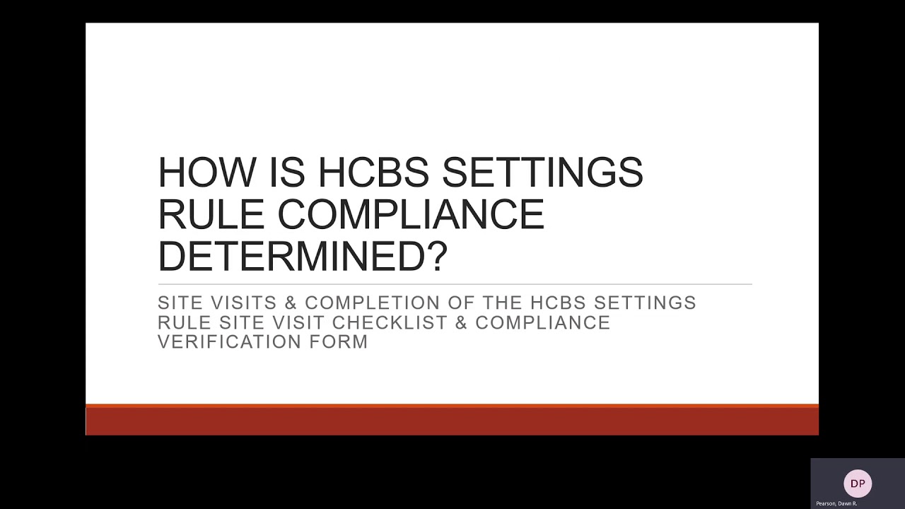 Home and Community Based Services (HCBS) Settings Rule Training