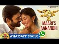 Maari S Aanandhi Song WhatsApp Status Video Dhanush Sai Pallavi Maari 2 Movie Mango Music
