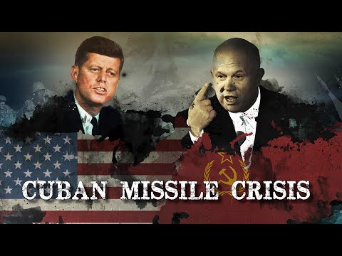 CUBAN MISSILE CRISIS: When the world almost ended - Forgotten History