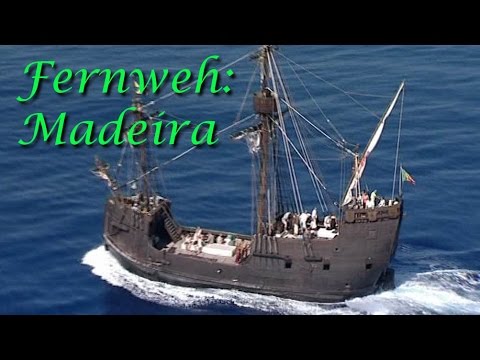 Fernweh: Madeira (2008)