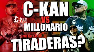 C-KAN VS MILLONARIO || TIRADERAS e HISTORIA || ¿Quien PERDIÓ? y ¿POR QUÉ tienen BEEF y DIFERENCIAS?
