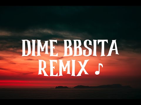 Robledo x Lalo Ebratt x Ovy On The Drums x Omar Montes x Alex Martini - DIME BBSITA REMIX (Letra)🎵