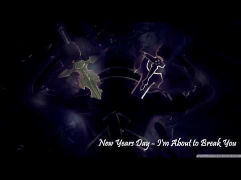 Nightcore ● New Years Day - I'm About to Break You