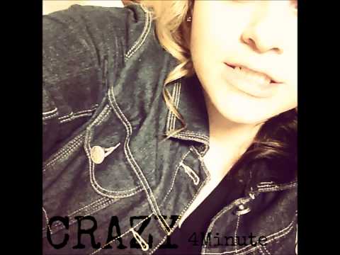 4Minute - CRAZY [COVER]