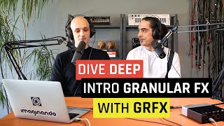 Video thumbnail for GRFX - Granular Effects | Full Plugin Walkthrough by Imaginando