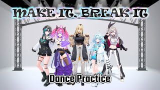 Download lagu FLOW GLOW / MAKE IT, BREAK IT【Dance Practice】 mp3
