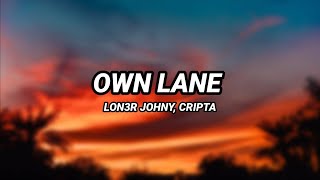 Own Lane Lyrics English Translation