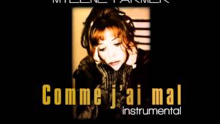Mylène Farmer - Comme J'Ai Mal (Instrumental)