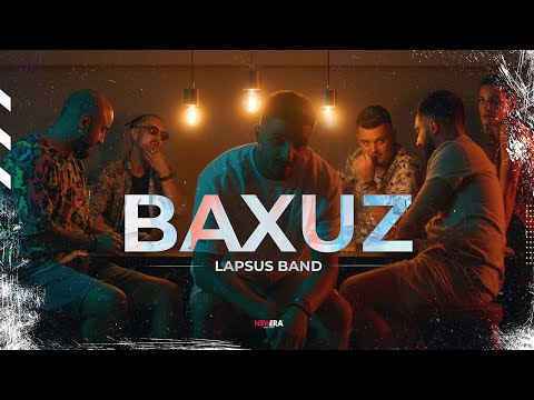 LAPSUS BAND - BAXUZ (OFFICIAL VIDEO)