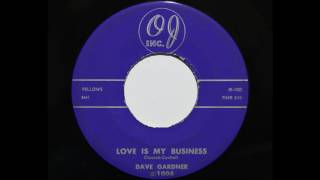 Dave Gardner - Love Is My Business (OJ 1006)