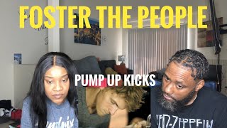 FIRST TME HEARING FOSTER THE PEOPLE- PUMP UP KICKS (REACTION)