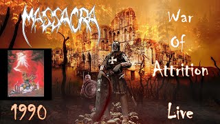 MASSACRA War Of Attrition Live 1990