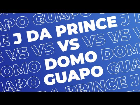 J Da Prince vs Domo Guapo