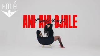 Ronela Hajati - Ani ani djale