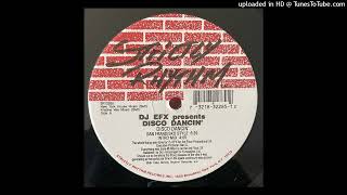 DJ EFX – Disco Dancin' (Intro Mix)