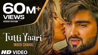 Tutti Yaari: Inder Chahal Song  Ranjha Yaar  Sucha