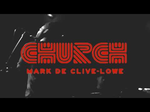 Mark de Clive-Lowe's CHURCH - Bobby Hutcherson's Montara