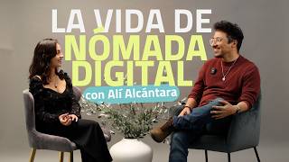Ser Nómada Digital: disciplina, dinero y decisiones difíciles con Alí Alcántara | E43