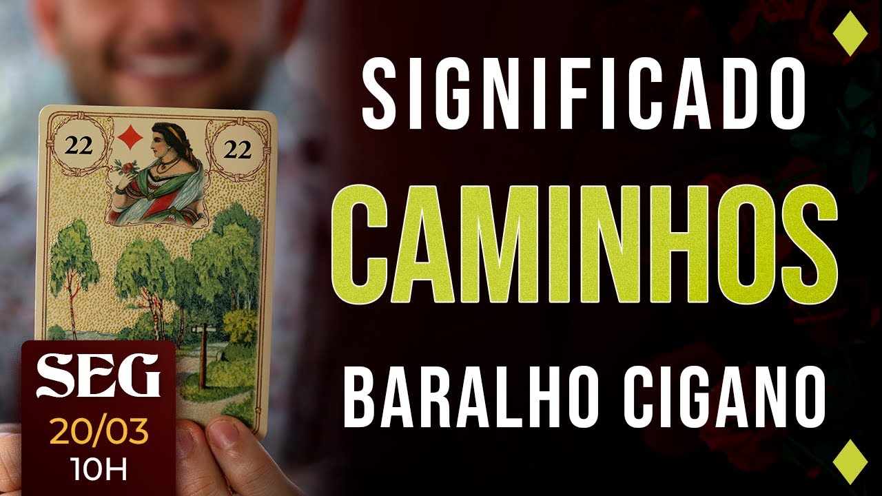 Significado carta Caminhos - Baralho Cigano - Carta 22