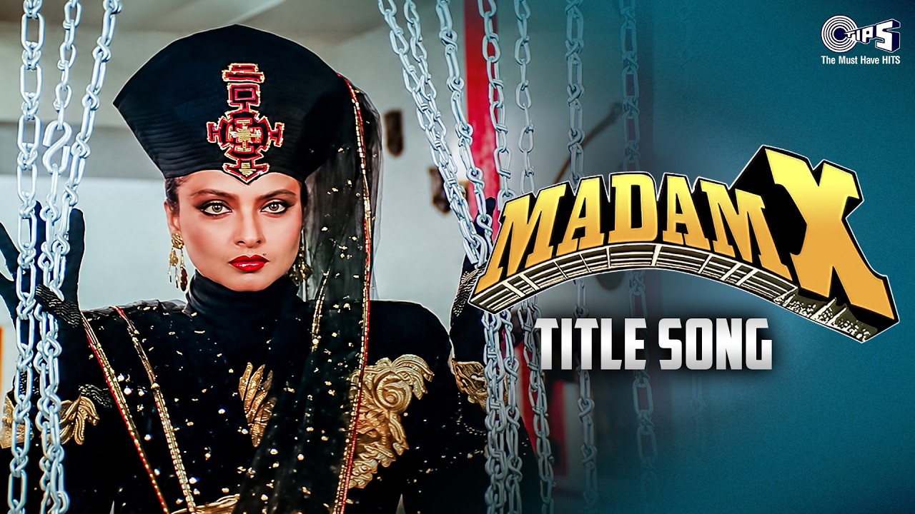 Madam X Title Song | Rekha | Alisha Chinai | Anu Malik | 90s Hindi Song