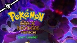 Pokemon Brick Bronze Guide : How To Find 5th Gym Leader!