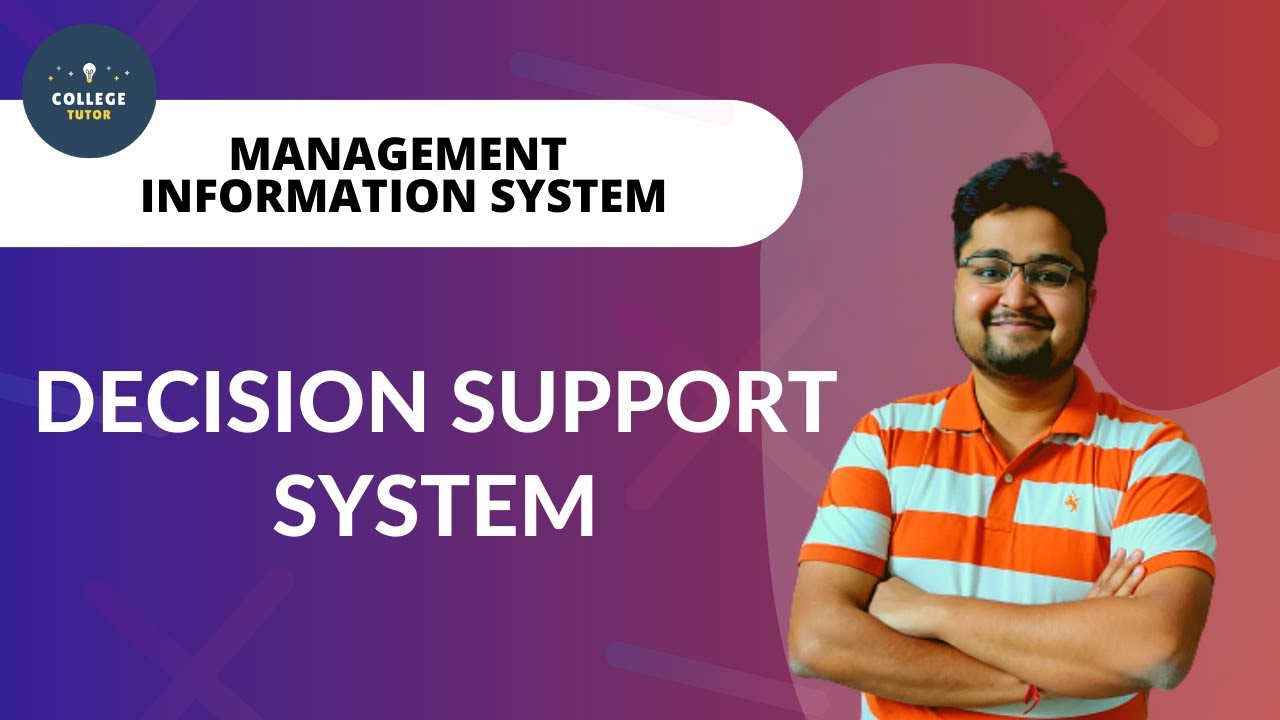 Decision Support System | Intro | Types | Benefits | Artificial Intelligence | KBES | MIS