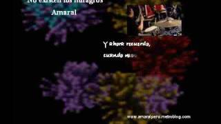 AMARAL - NO EXISTEN LOS MILAGROS