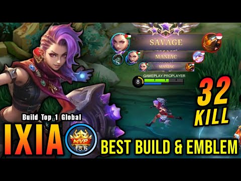 , title : '32 Kills + SAVAGE!! New Hero Ixia Best Build and Emblem - Build Top 1 Global Ixia ~ MLBB'