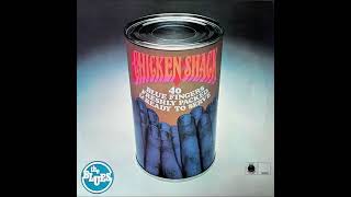 Chicken Shack -  You Ain't No Good