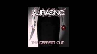 AURASING - THE DEEPEST CUT
