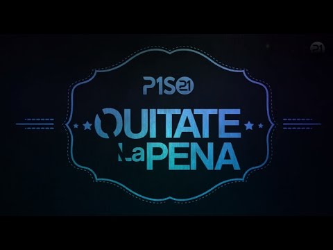 Piso 21 – Quítate La Pena (Lyric Video Oficial)