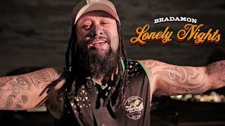 Bradamon Band - Lonely Nights (Official Music Video)