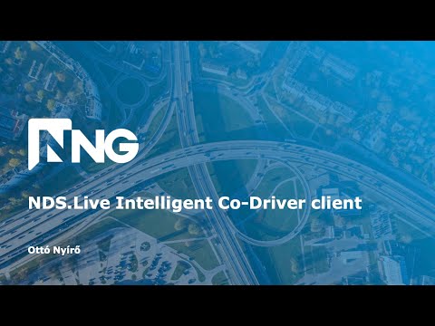 2nd NDS Public Conference 2020 - NNG NDS.Live Intelligent Co-Driver Client