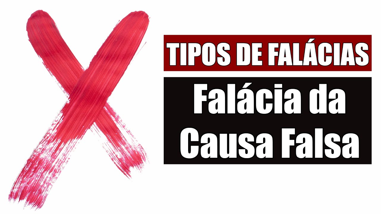 FALÁCIA DA CAUSA FALSA | SÉRIE TIPOS DE FALÁCIAS | O DIREITO E EU
