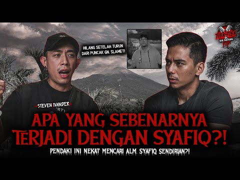 HILANGNYA SYAFIQ DI GUNUNG SLAMET: APA YANG SEBENARNYA TERJADI? | TIBA2 #110