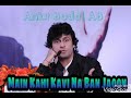 Main Kahin Kavi Na Ban Jaoon Sonu Nigam Phir Rafi Vol 2 Ankit Badal AB