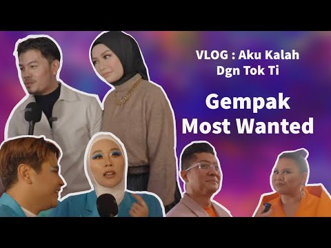 VLOG : Aku Kalah Dengan Tok Ti  di  #GempakMostWanted  dan Isu Flight Delay