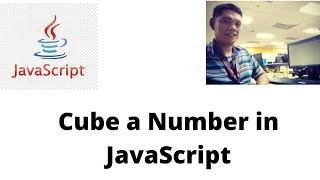 Cube a Number in JavaScript