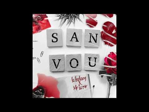 LeNoir feat Le locksey - San vou (Audio Version)
