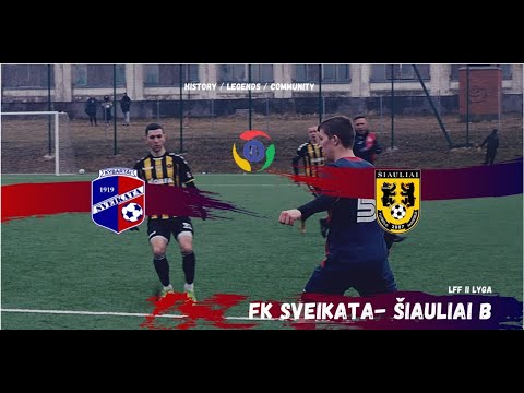 II Lyga 2021: Šiauliai B - Sveikata