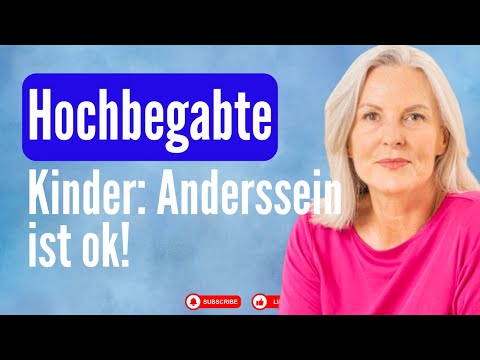 Hochbegabte Kinder. Anderssein ist ok!