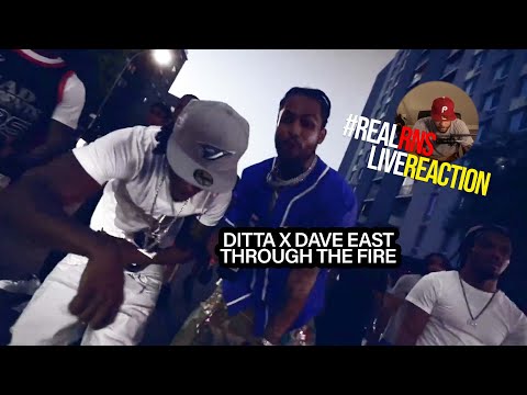 #RealRNSLiveReaction Ditta x Dave East - Through The Fire (Official Video) Reaction