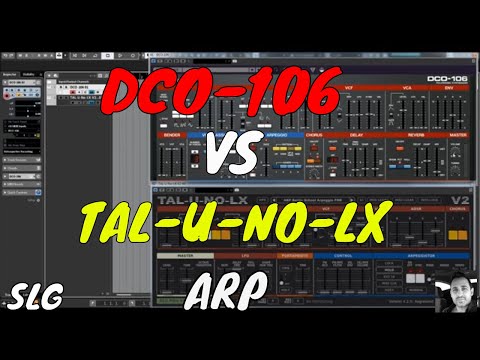 DCO-106 vs Tal U-NO-LX | Arpeggiators