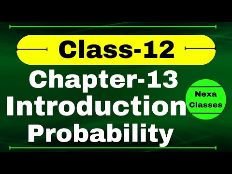 Introduction Of Probability | Probability Chapter 13 Class 12 Math | Chapter 13 Class12 Introduction