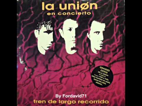 LA UNION EN CONCIERTO-Berlín-Album:Tren de largo recorrido,grandes exitos.