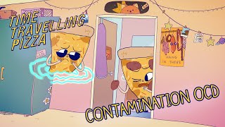 Time Travelling Pizza | Episode 3 | Contamination OCD