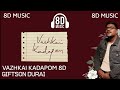 Giftson Durai Vazhkai Kadapom 8d Thoonga Iravugal 4 Gospel S 8th Dimension